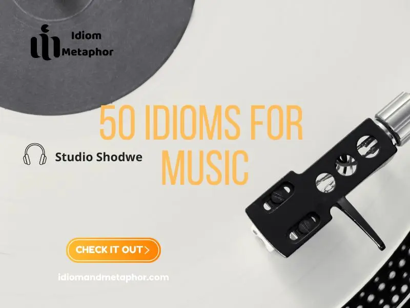 Idioms For Music