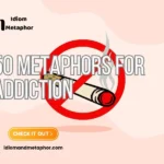 Metaphors For Addiction