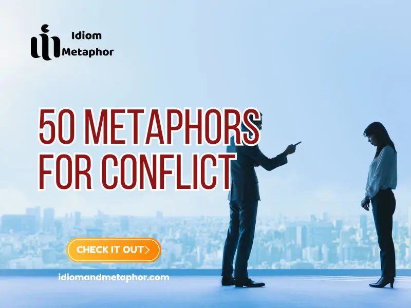 Metaphors For Conflict