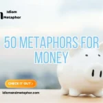 Metaphors For Money