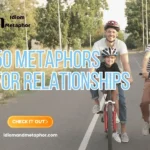 Metaphors For Relationships