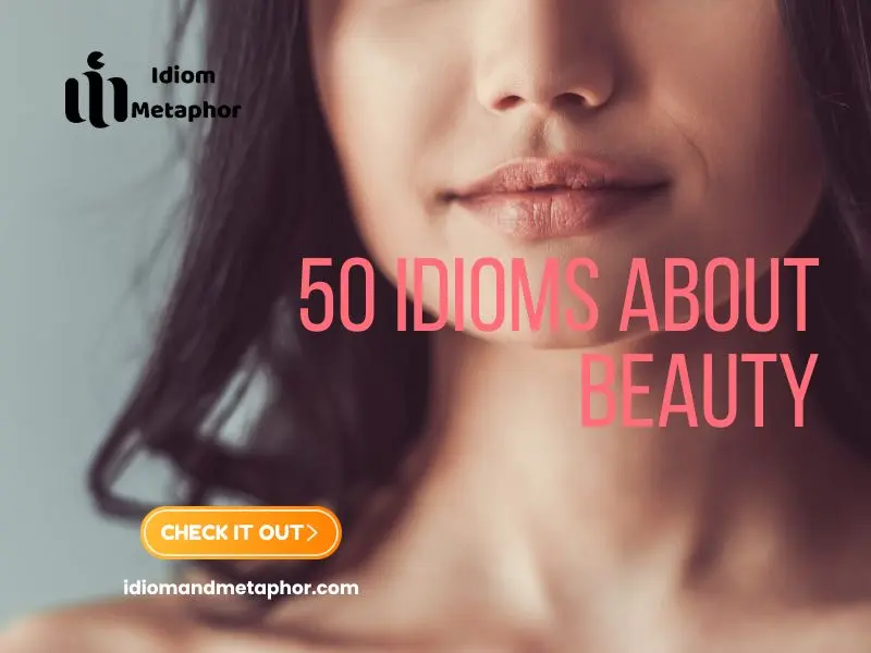 Idioms About Beauty