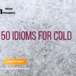 Idioms For Cold