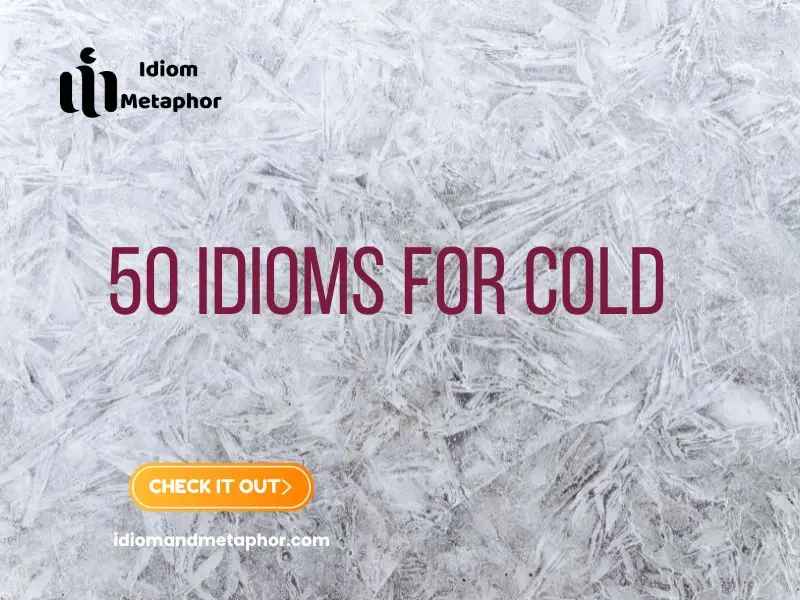 Idioms For Cold
