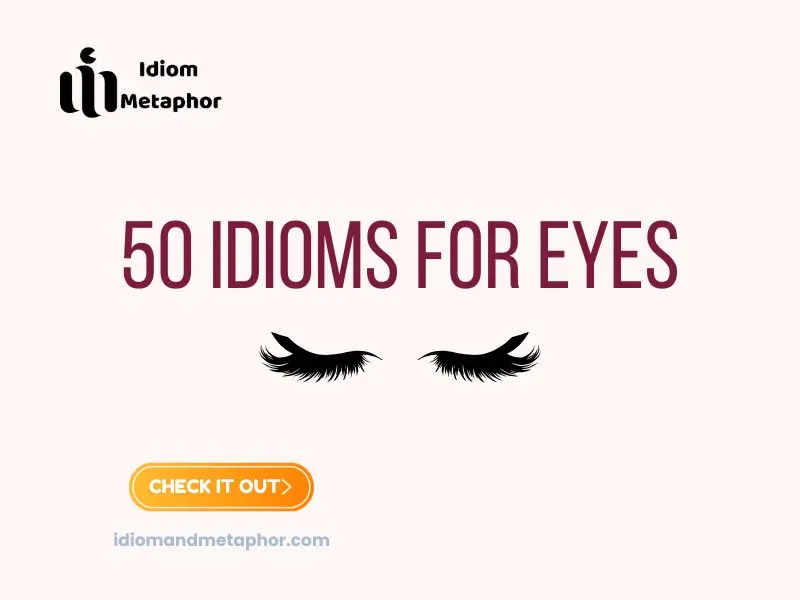 Idioms For Eyes