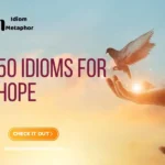 Idioms For Hope