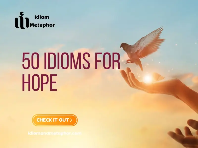 Idioms For Hope