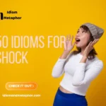 Idioms For Shock