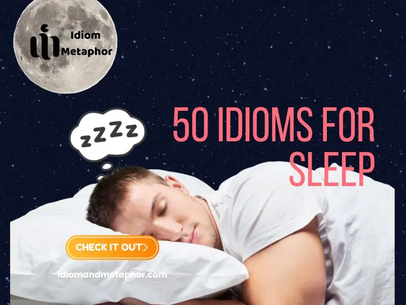 Idioms For Sleep