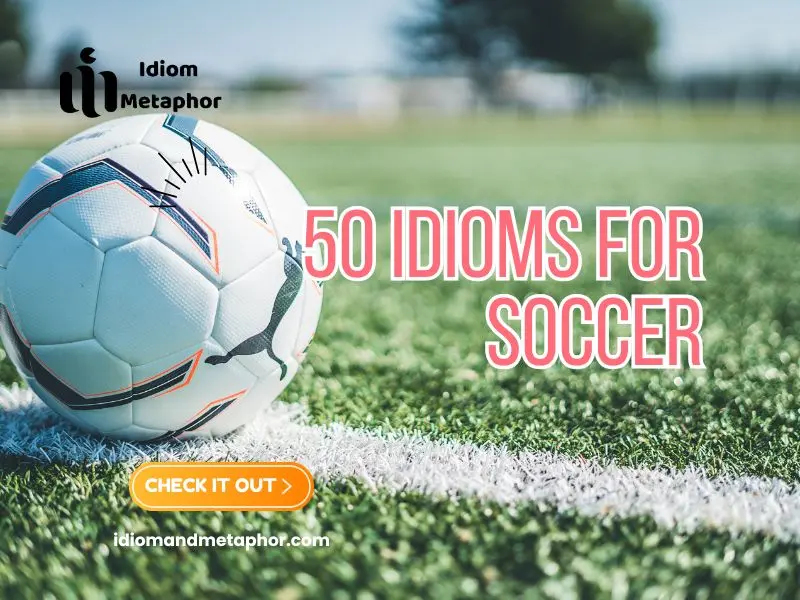 Idioms For Soccer