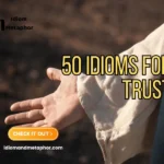 Idioms For Trust