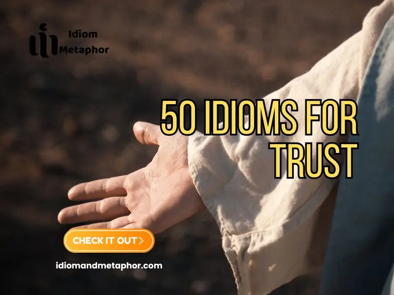Idioms For Trust