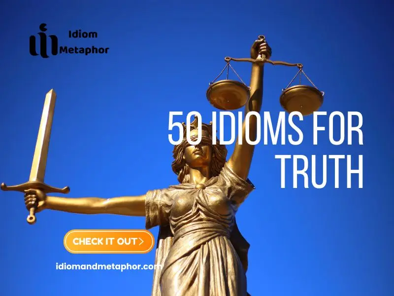 Idioms For Truth