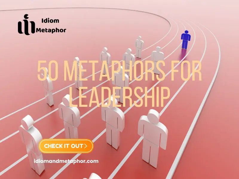Metaphors For Leadership