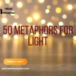 Metaphors For Light