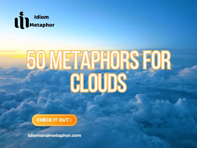Metaphors For Clouds