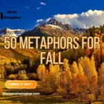 Metaphors For Fall
