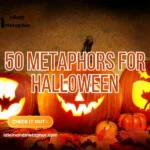 Metaphors For Halloween