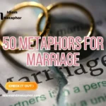 Metaphors For Marriage