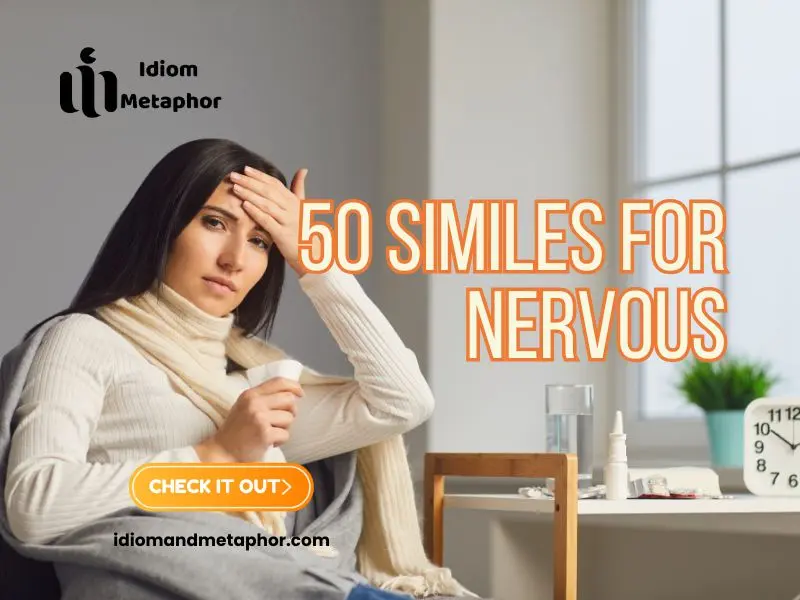 Similes For Nervous