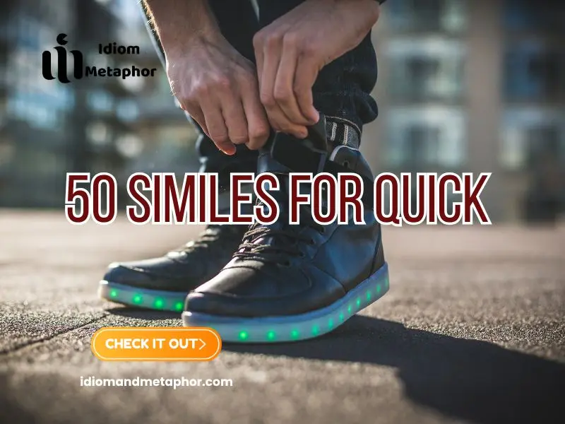 Similes For Quick