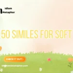 Similes For Soft