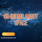Idioms About Space
