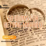 Idioms For Getting Married