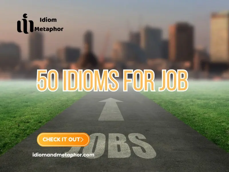 Idioms For Job