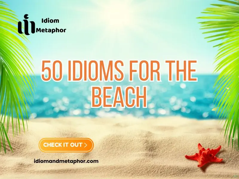 Idioms For The Beach