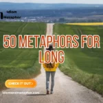 Metaphors For Long