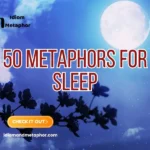 Metaphors For Sleep