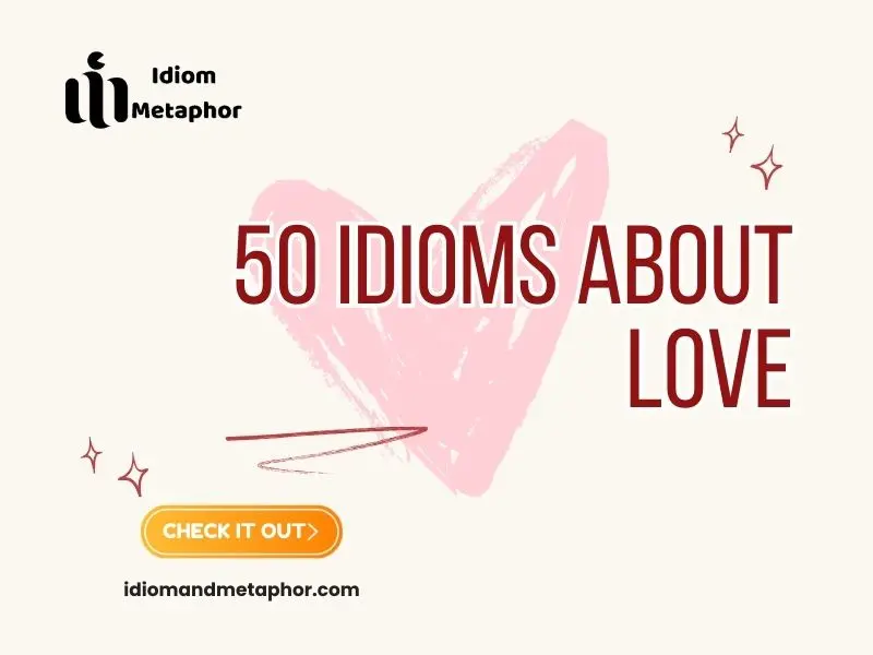 Idioms About Love