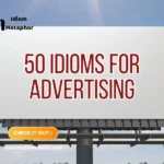 Idioms For Advertising