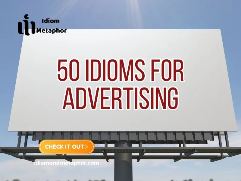 Idioms For Advertising