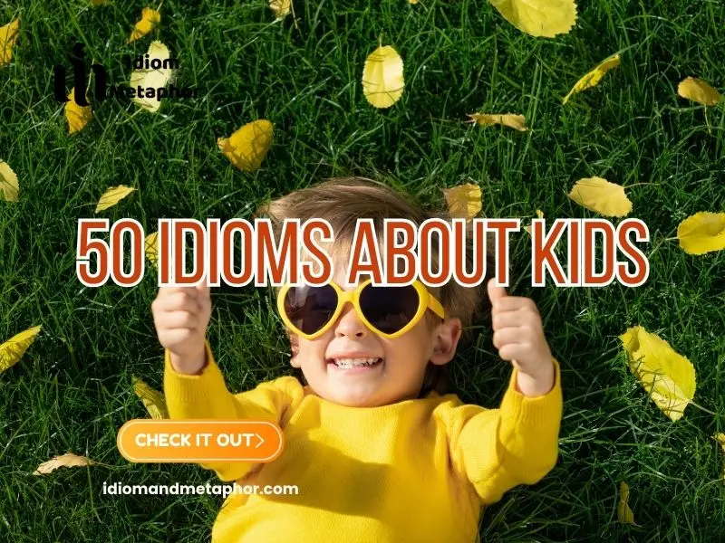 Idioms For Kids
