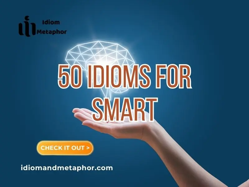 Idioms For Smart