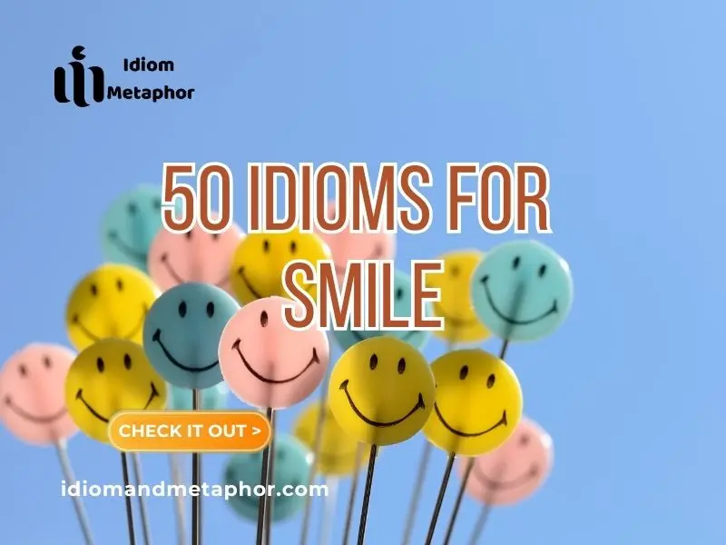 Idioms For Smile