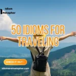 Idioms For Traveling