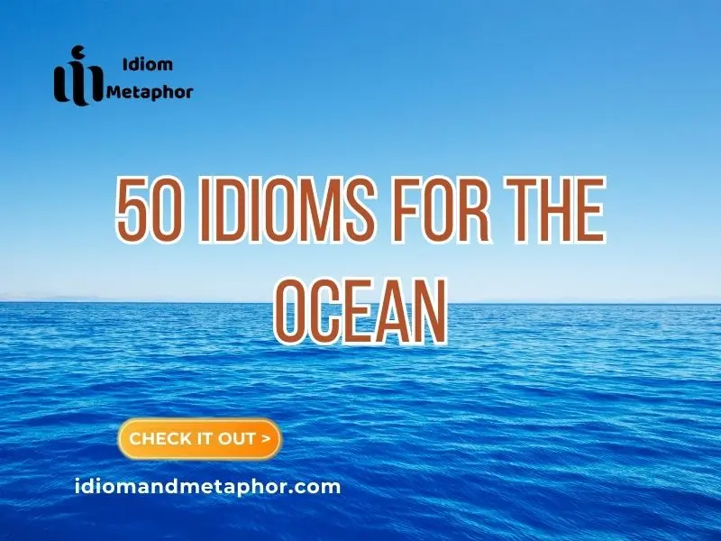 Idioms For The Ocean