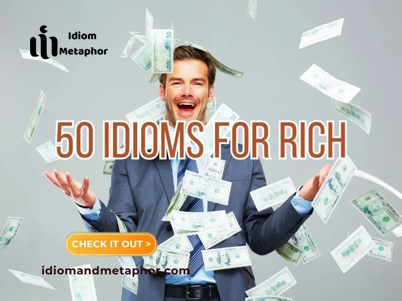 Idioms For Rich