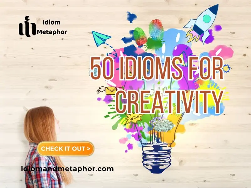 Idioms For Creativity