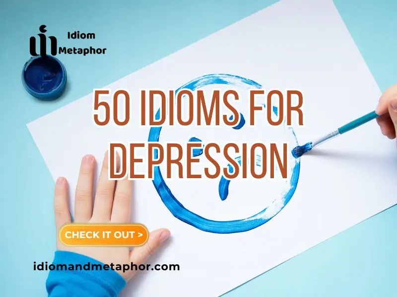Idioms For Depression