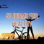 Idioms For Healthy