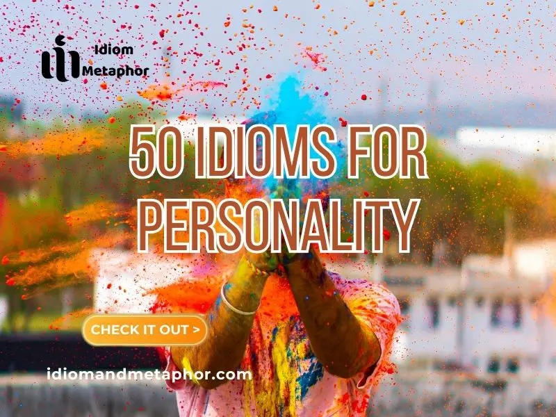 Idioms For Personality