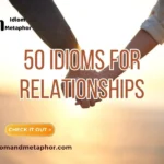 Idioms For Relationships