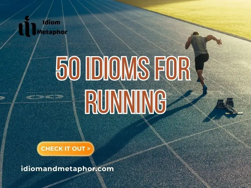 Idioms For Running