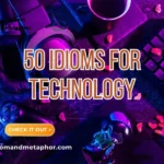 Idioms For Technology