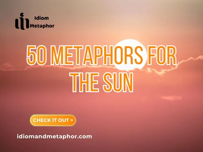 Metaphors For The Sun
