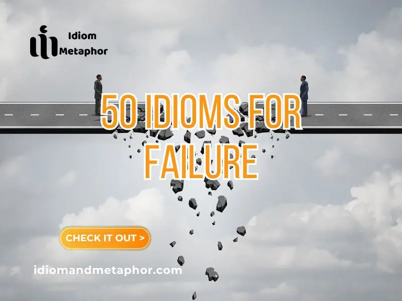 Idioms For Failure